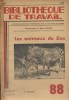 Les animaux du zoo. Textes d'enfants de l'école de la rue Servan, Paris 11e.. BIBLIOTHEQUE DE TRAVAIL 