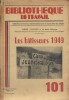 Les bâtisseurs 1949. (Construction de chalets pour un camp de jeunes au Maroc).. BIBLIOTHEQUE DE TRAVAIL 