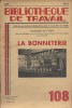 La bonnetterie.. BIBLIOTHEQUE DE TRAVAIL 