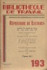 Répertoire de lectures extraites de recueils de textes F.E. - C.S. - C.M. - C.E. - C.P. (Tome 3).. BIBLIOTHEQUE DE TRAVAIL 