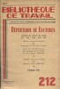 Répertoire de lectures extraites de recueils de textes F.E. - C.S. - C.M. - C.E. - C.P. (Tome 4).. BIBLIOTHEQUE DE TRAVAIL 