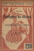 Protégeons les oiseaux (II). Conseils pour la protection. Deuxième partie seule.. BIBLIOTHEQUE DE TRAVAIL 