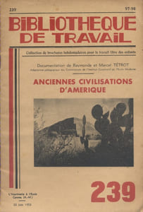 Anciennes civilisations d'Amérique.