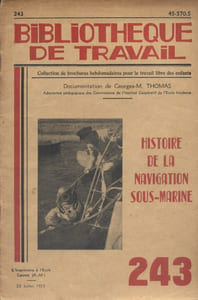Histoire de la navigation sous-marine.