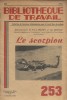 Le scorpion.. BIBLIOTHEQUE DE TRAVAIL 