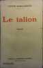 Le talion.. MARGUERITTE Victor 