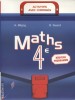 Maths 4e. Nouveau programme.. BLIGNY A. - SUARD D. 