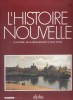 L'histoire nouvelle. Le monde, de la Renaissance à nos jours. N° 13. Histoire du monde publiée en fascicules.. L'HISTOIRE NOUVELLE 