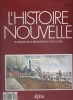 L'histoire nouvelle. Le monde, de la Renaissance à nos jours. N° 29. Histoire du monde publiée en fascicules.. L'HISTOIRE NOUVELLE 