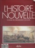 L'histoire nouvelle. Le monde, de la Renaissance à nos jours. N° 33. Histoire du monde publiée en fascicules.. L'HISTOIRE NOUVELLE 