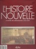 L'histoire nouvelle. Le monde, de la Renaissance à nos jours. N° 37. Histoire du monde publiée en fascicules.. L'HISTOIRE NOUVELLE 