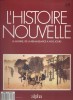 L'histoire nouvelle. Le monde, de la Renaissance à nos jours. N° 69. Histoire du monde publiée en fascicules.. L'HISTOIRE NOUVELLE 