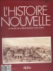 L'histoire nouvelle. Le monde, de la Renaissance à nos jours. N° 89. Histoire du monde publiée en fascicules.. L'HISTOIRE NOUVELLE 