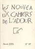 Les nouveaux cahiers de l'Adour. Revue d'expression littéraire N° 49.. LES NOUVEAUX CAHIERS DE L'ADOUR 