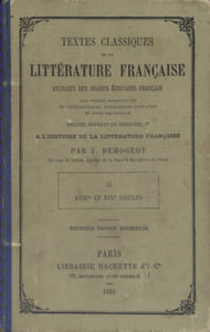 Textes classiques de la littérature française. Extraits des grands écrivains. II: XVIII e et XIX e siècles.