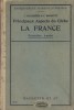 Principaux aspects du globe. La France. Première année.. GALLOUEDEC L. - MAURETTE F. 
