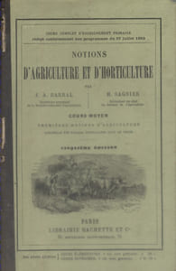 Notions d'agriculture et d'horticulture. Cours moyen.