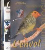 L'envol. Revue de la Fédération française d'ornithologie. Numéros 145-146-147-154-155-159.. L'ENVOL 2012-2013 