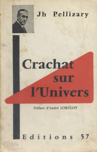 Crachat sur l'univers.