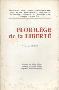 Florilège de la liberté. Envoi d'André Pagès.