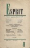 Revue Esprit. 1956, numéro 11. Articles de Pierre Emmanuel - Paul Gadenne - Kostas Axelos - Edgar Morin - Hubert Juin sur Faulkner…. ESPRIT 1956-11 