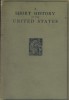 A short history of the United States.. BRANDON Edgar E. 