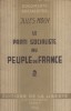Le parti socialiste au peuple de France. Commentaire sur le manifeste de novembre 1944.. MOCH Jules 