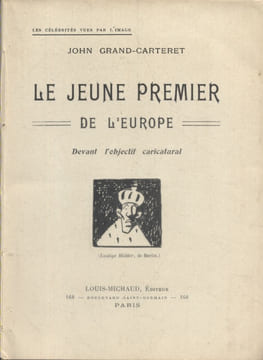 Le jeune premier de l'Europe devant l'objectif caricatural.. GRAND-CARTERET John 