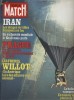 Paris Match N° 1527 : En couverture le ballon Double Eagle II. Iran, Prague, les frères Willot.... PARIS MATCH 