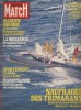 Paris Match N° 1562 : En couverture Kriter IV, naufragés des trimarans. Marilyn Monroe, La Boisserie, Avortement, Manufrance.... PARIS MATCH 