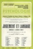 Bulletin de psychologie N° 375. 7-10 : Jugement et langage. Hommage à Georges Noizet.. BULLETIN DE PSYCHOLOGIE 