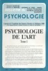Bulletin de psychologie N° 410. 5-10 : Psychologie de l'art. Tome I.. BULLETIN DE PSYCHOLOGIE 