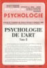 Bulletin de psychologie N° 411. 11-15 : Psychologie de l'art. Tome II.. BULLETIN DE PSYCHOLOGIE 