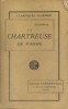 La chartreuse de Parme. Edition complète revue et corrigée.. STENDHAL 