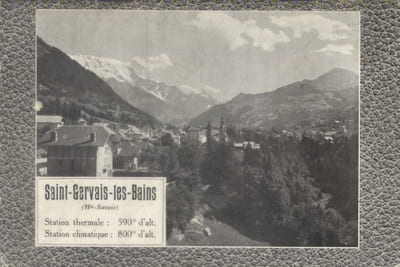 Saint-Gervais. Guide édité par le Syndicat d'Initiative. Texte et photographies offerts par M. Bourrey.