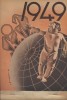 Calendrier 1949 de la Solidarité Internationale Antifasciste. 12 feuillets mensuels consacrés aux sciences et techniques.. S.I.A. 