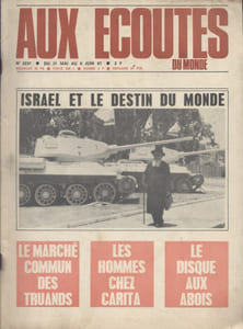 Aux écoutes du monde. Hebdomadaire N° 2237. Israël et le destin du monde.