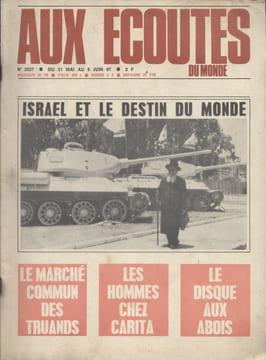 Aux écoutes du monde. Hebdomadaire N° 2237. Israël et le destin du monde.. AUX ECOUTES