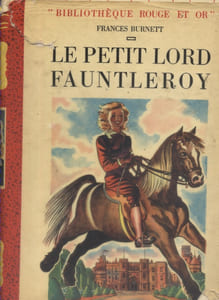 Le petit Lord Fauntleroy.
