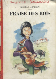 Fraise des bois.