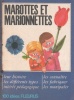 Marottes et marionnettes.. DELPEUX Henri 