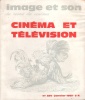 La revue du cinéma Image et son N° 224 : Cinéma et télévision.. LA REVUE DU CINEMA IMAGE ET SON 