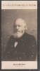 Photographie de la collection Félix Potin (4 x 7,5 cm) représentant : Alexandre Guilmant, compositeur.. GUILMANT (Alexandre) - (Photo de la 2e ...