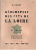 Géographie des Pays de la Loire.. BRULEY E. 