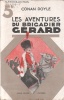 Les aventures du Brigadier Gérard.. DOYLE Arthur Conan (Sir) Couverture illustrée.