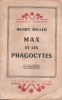 Max et les phagocytes.. MILLER Henry 