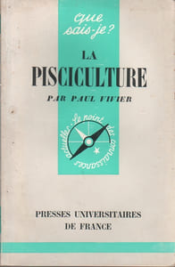 La pisciculture.