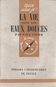 La vie dans les eaux douces.