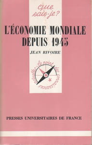 L'économie mondiale depuis 1945.