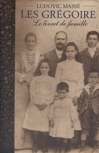 Le livret de famille. (Les Grégoire - 1).
